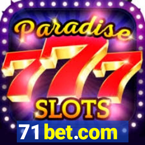 71 bet.com